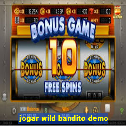 jogar wild bandito demo